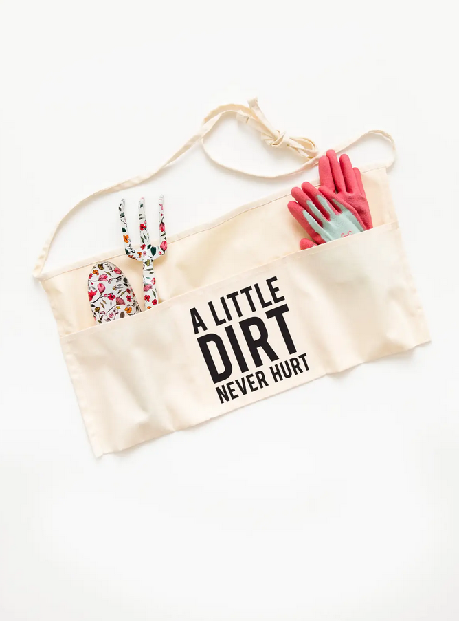 Dirt Never Hurt Garden Waist Apron